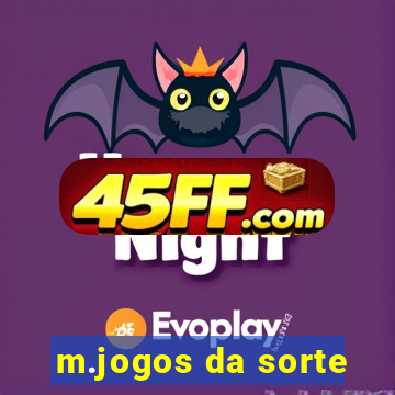 m.jogos da sorte